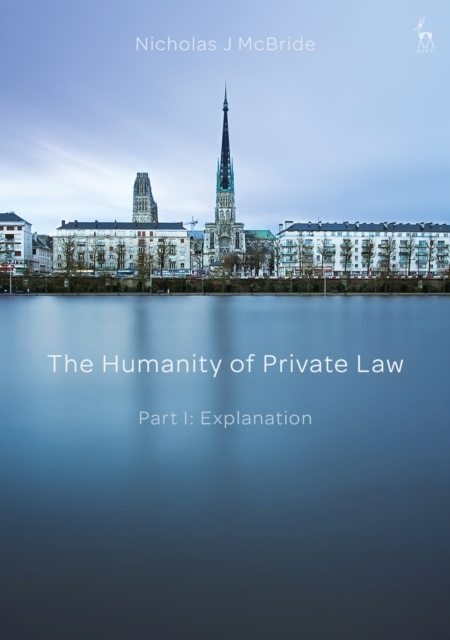 E-kniha Humanity of Private Law McBride Nicholas McBride