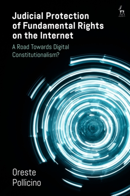 E-kniha Judicial Protection of Fundamental Rights on the Internet Pollicino Oreste Pollicino
