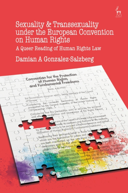 E-kniha Sexuality and Transsexuality Under the European Convention on Human Rights Salzberg Damian A Gonzalez Salzberg