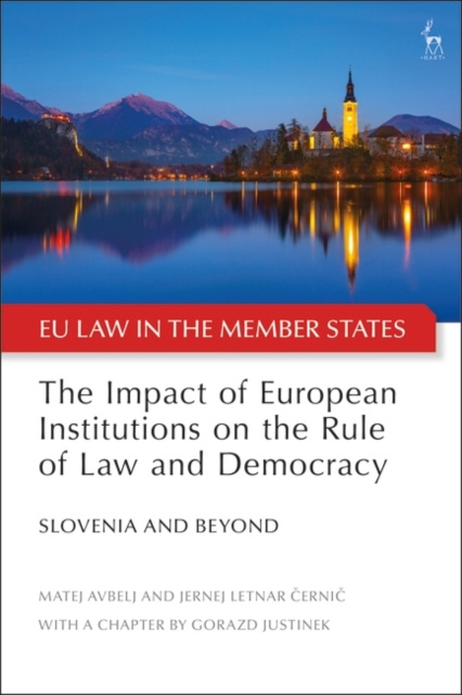 E-kniha Impact of European Institutions on the Rule of Law and Democracy Avbelj Matej Avbelj