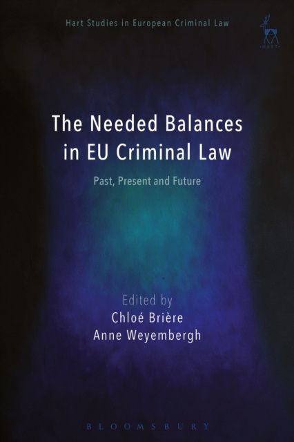 E-kniha Needed Balances in EU Criminal Law Bri re Chlo  Bri re