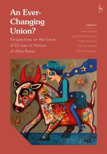 E-book Ever-Changing Union? Lenaerts Koen Lenaerts
