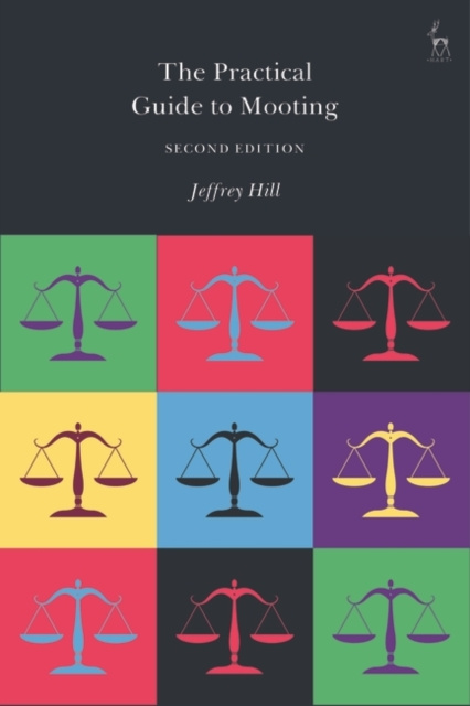 E-kniha Practical Guide to Mooting Hill Jeffrey Hill