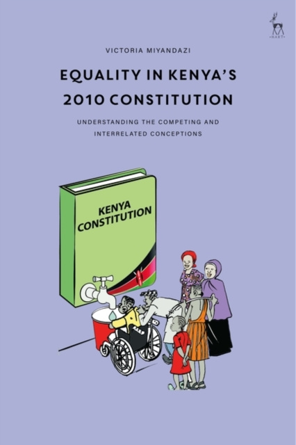 E-knjiga Equality in Kenya s 2010 Constitution Miyandazi Victoria Miyandazi