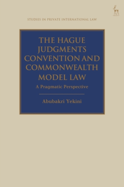 E-knjiga Hague Judgments Convention and Commonwealth Model Law Yekini Abubakri Yekini