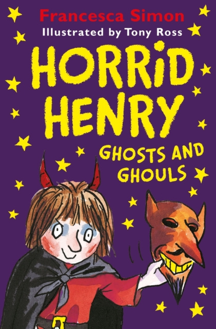 E-kniha Horrid Henry Ghosts and Ghouls Francesca Simon