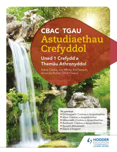 E-book CBAC TGAU Astudiaethau Crefyddol Uned 1 Crefydd a Them u Athronyddol (WJEC GCSE Religious Studies: Unit 1 Religion and Philosophical Themes Welsh-lang Joy White