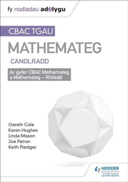 E-book TGAU CBAC Canllaw Adolygu Mathemateg Canolradd Keith Pledger