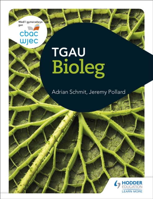 E-kniha CBAC TGAU Bioleg (WJEC GCSE Biology Welsh-language edition) Adrian Schmit