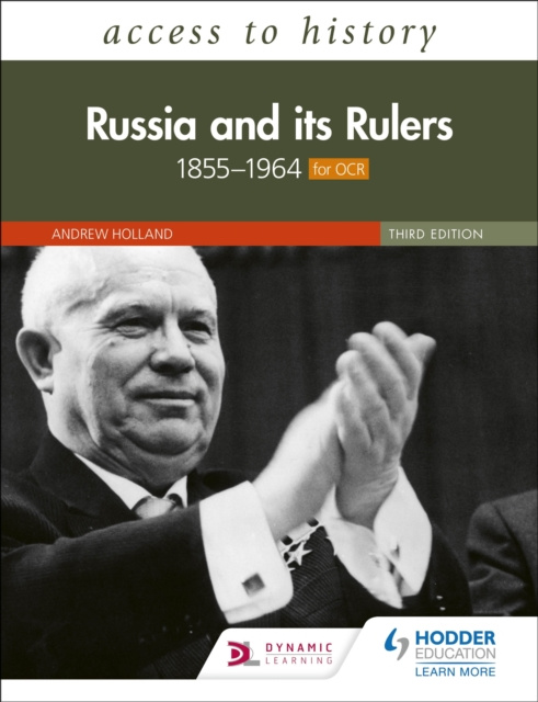 E-kniha Access to History: Russia and its Rulers 1855 1964 for OCR, Third Edition Andrew Holland