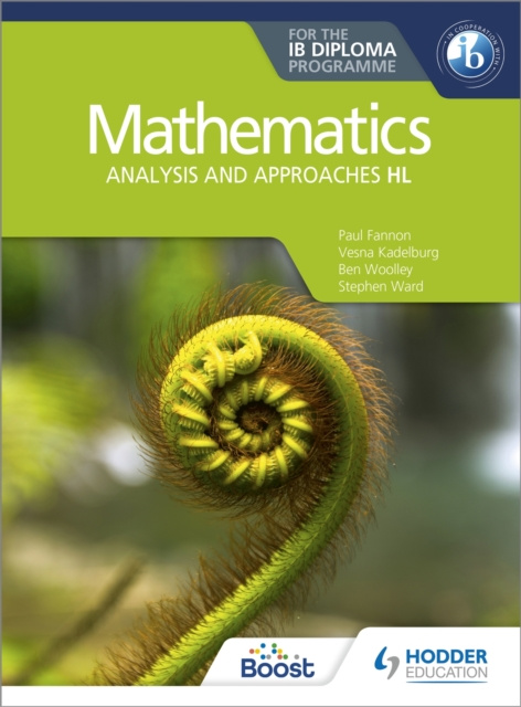 E-kniha Mathematics for the IB Diploma: Analysis and approaches HL Paul Fannon