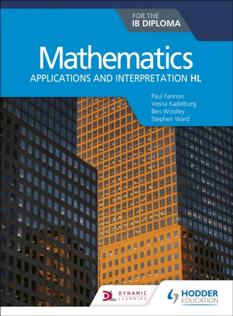 E-kniha Mathematics for the IB Diploma: Applications and interpretation HL Paul Fannon