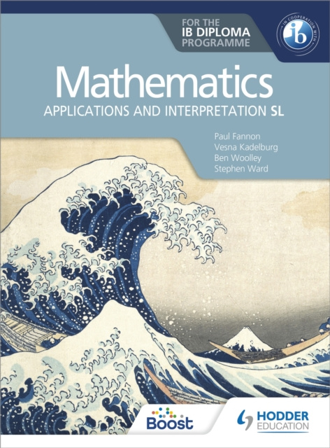E-kniha Mathematics for the IB Diploma: Applications and interpretation SL Paul Fannon