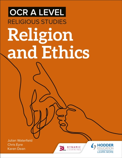 E-book OCR A Level Religious Studies: Religion and Ethics Julian Waterfield