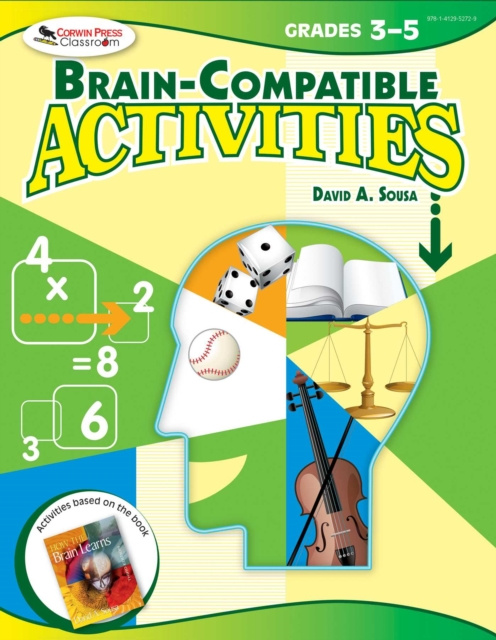 E-knjiga Brain-Compatible Activities, Grades 3-5 David A. Sousa