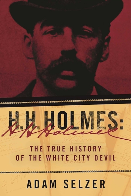 ebook H. H. Holmes Adam Selzer