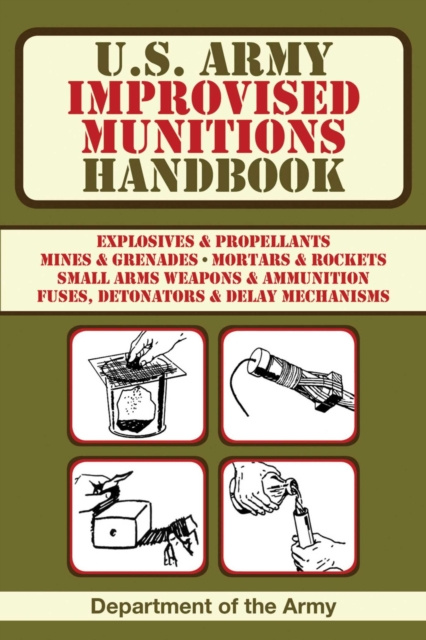 E-kniha U.S. Army Improvised Munitions Handbook Department of the Army