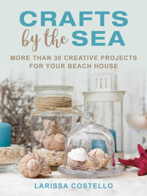 E-knjiga Crafts by the Sea Larissa Costello