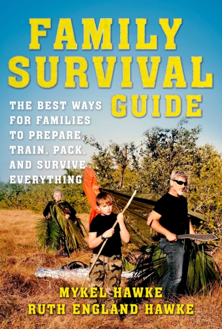 E-kniha Family Survival Guide Mykel Hawke
