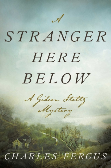 E-book Stranger Here Below Charles Fergus
