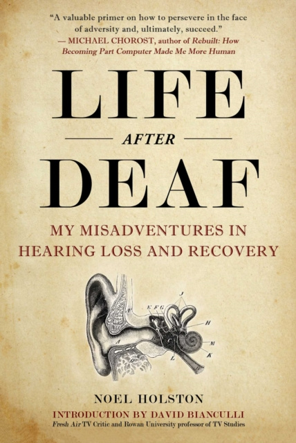 E-book Life After Deaf Noel Holston