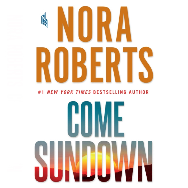 Audiobook Come Sundown Nora Roberts