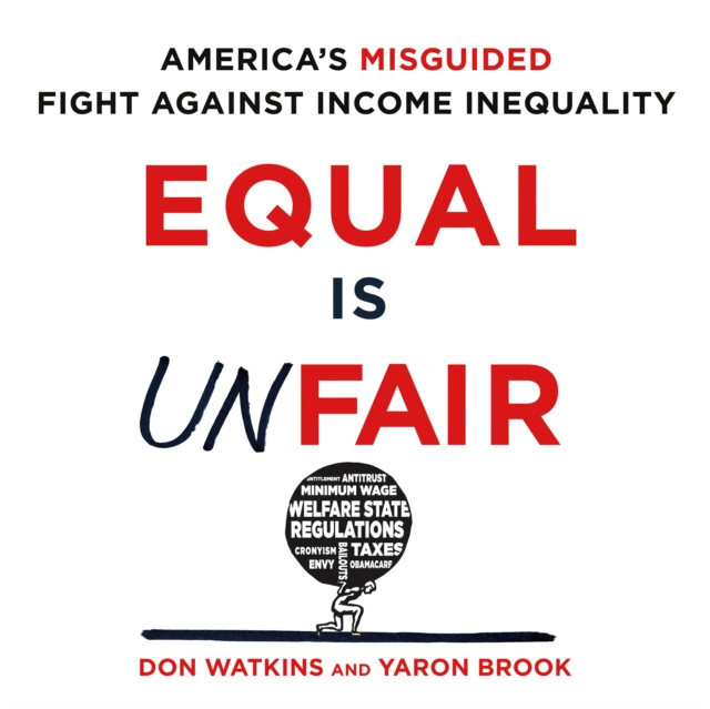 Audiokniha Equal Is Unfair Don Watkins