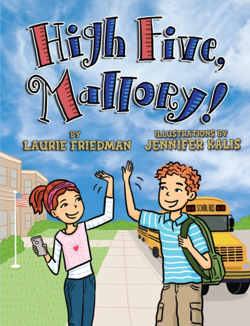 E-book High Five, Mallory! Laurie Friedman