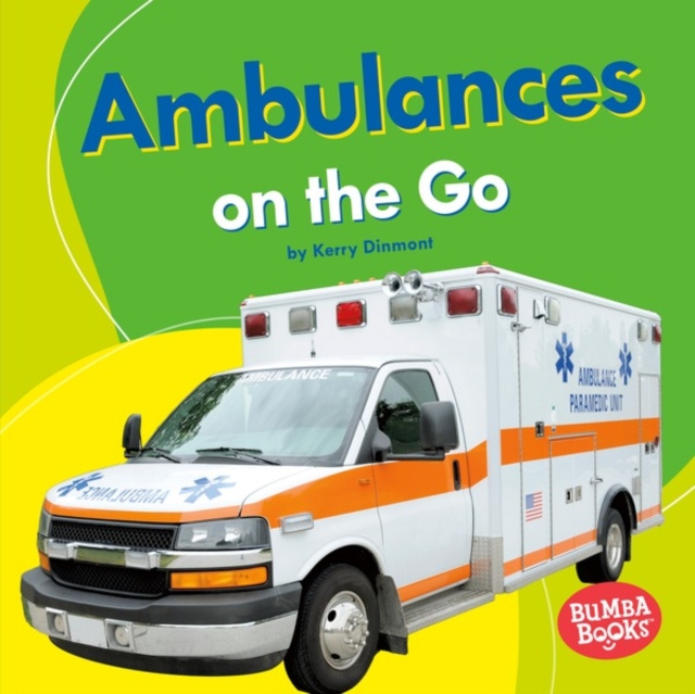 E-book Ambulances on the Go Kerry Dinmont