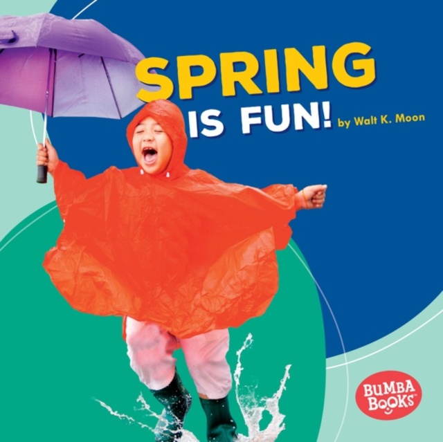 E-knjiga Spring Is Fun! Walt K. Moon