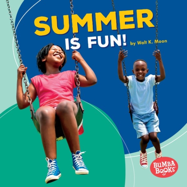 E-book Summer Is Fun! Walt K. Moon