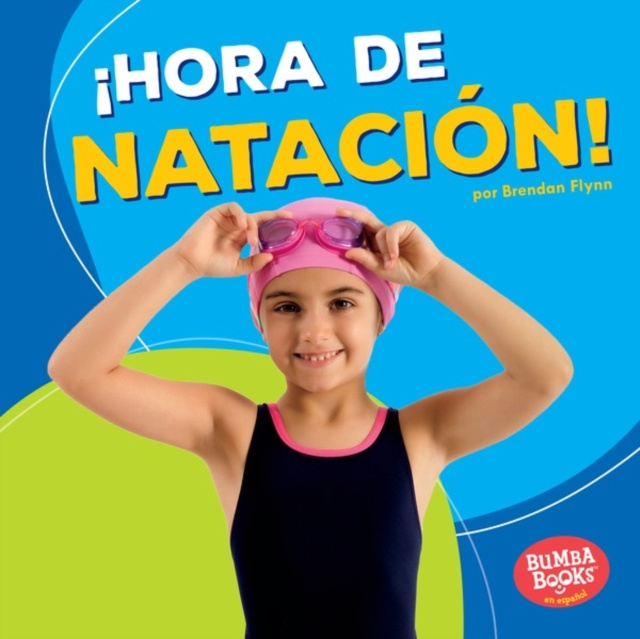 E-kniha !Hora de natacion! (Swimming Time!) Brendan Flynn