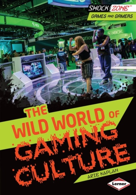 E-knjiga Wild World of Gaming Culture Arie Kaplan