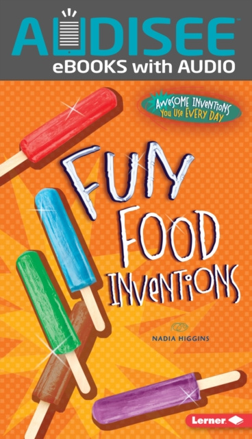 E-book Fun Food Inventions Nadia Higgins
