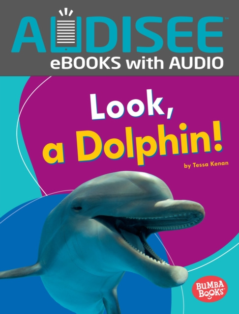 E-book Look, a Dolphin! Tessa Kenan