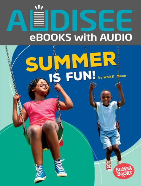 E-knjiga Summer Is Fun! Walt K. Moon