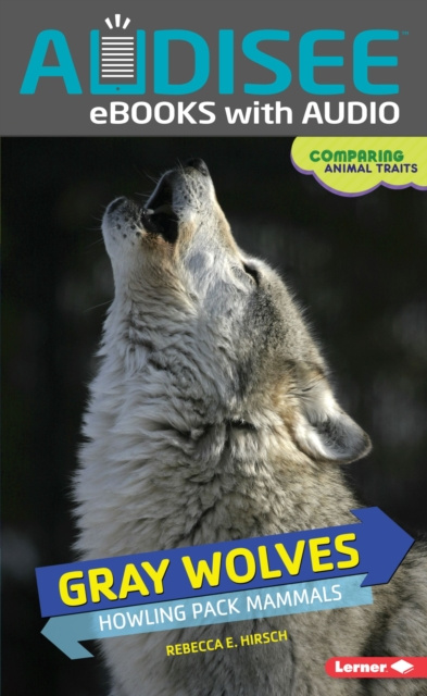 E-knjiga Gray Wolves Rebecca E. Hirsch
