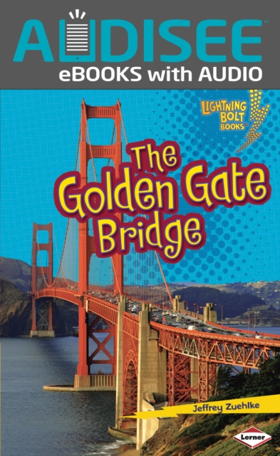 E-book Golden Gate Bridge Jeffrey Zuehlke