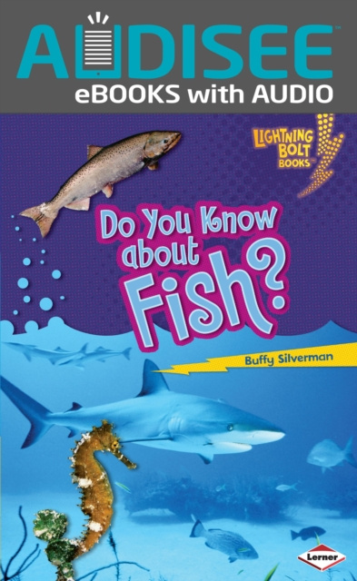 E-knjiga Do You Know about Fish? Buffy Silverman