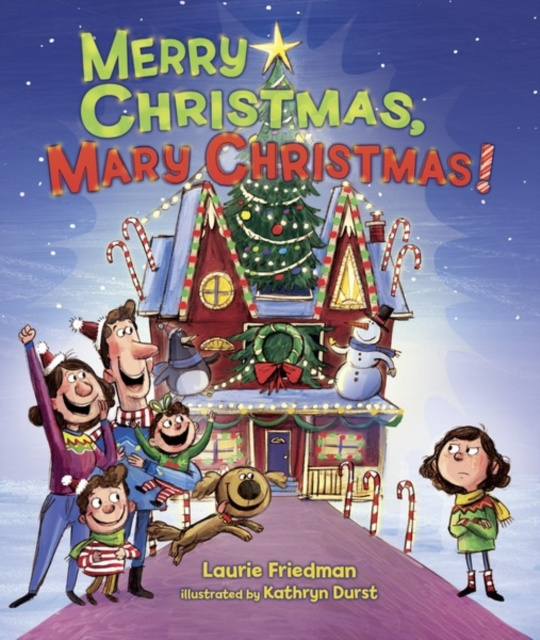 E-kniha Merry Christmas, Mary Christmas! Laurie Friedman