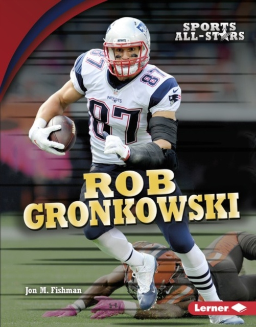 E-book Rob Gronkowski Jon M. Fishman