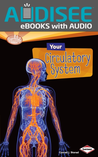 E-Book Your Circulatory System Conrad J. Storad