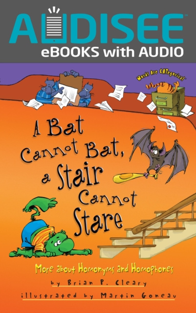 E-knjiga Bat Cannot Bat, a Stair Cannot Stare Brian P. Cleary