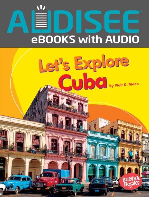 E-knjiga Let's Explore Cuba Walt K. Moon