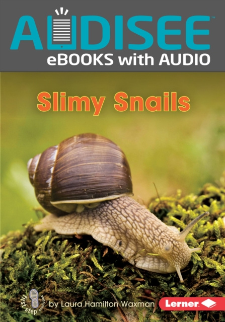 E-knjiga Slimy Snails Laura Hamilton Waxman