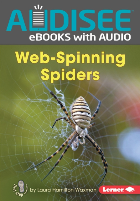 E-knjiga Web-Spinning Spiders Laura Hamilton Waxman