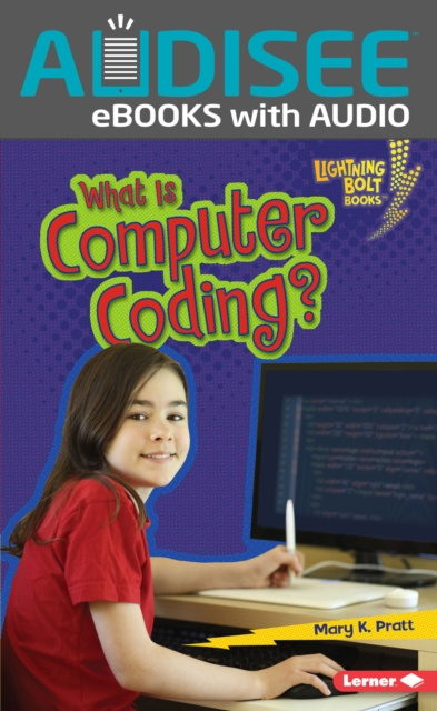 E-knjiga What Is Computer Coding? Mary K. Pratt