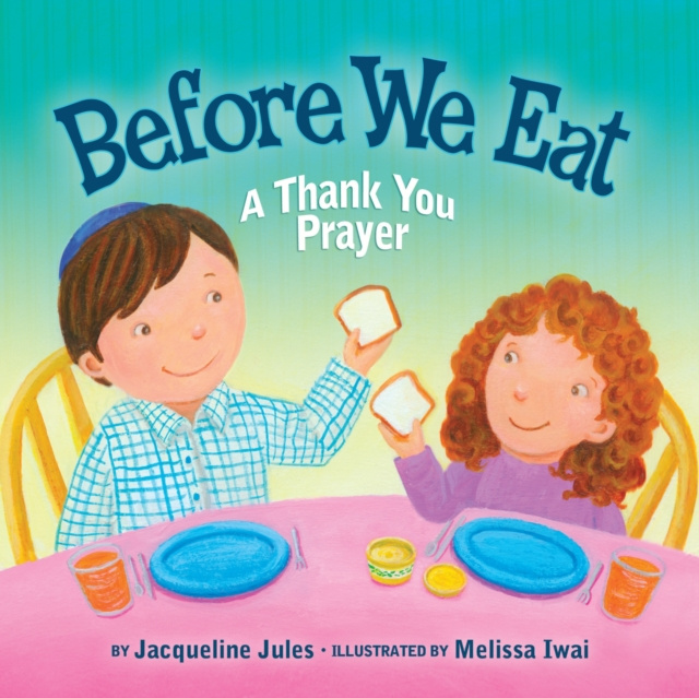 E-Book Before We Eat Jacqueline Jules