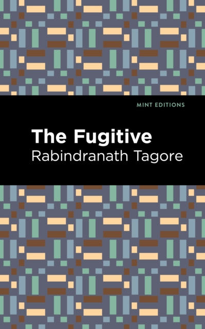 E-knjiga Fugitive Rabindranath Tagore