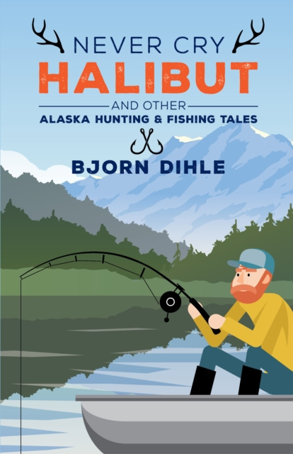 E-knjiga Never Cry Halibut Bjorn Dihle